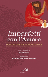 Imperfetti con l'amore - Librerie.coop Imperfetti con l'amore - Librerie.coop
