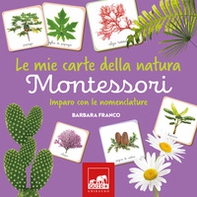 Le mie carte della natura Montessori. Imparo con le nomenclature - Librerie.coop Le mie carte della natura Montessori. Imparo con le nomenclature - Librerie.coop