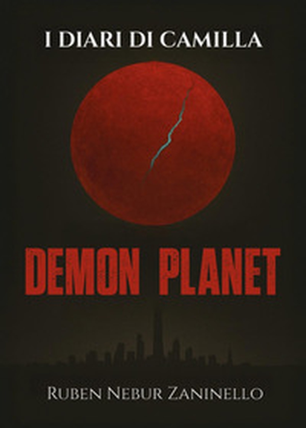 Demon Planet. I diari di Camilla - Librerie.coop