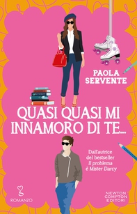 Quasi quasi mi innamoro di te… - Librerie.coop