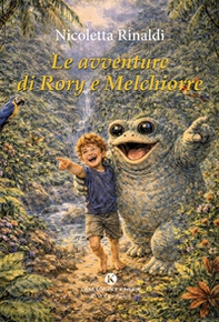 Le avventure di Rory e Melchiorre - Librerie.coop