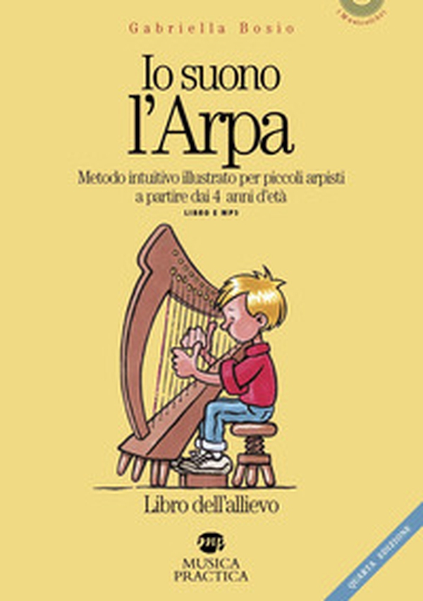 Io suono l'arpa. Libro dell'allievo. Metodo - Librerie.coop Io suono l'arpa. Libro dell'allievo. Metodo - Librerie.coop