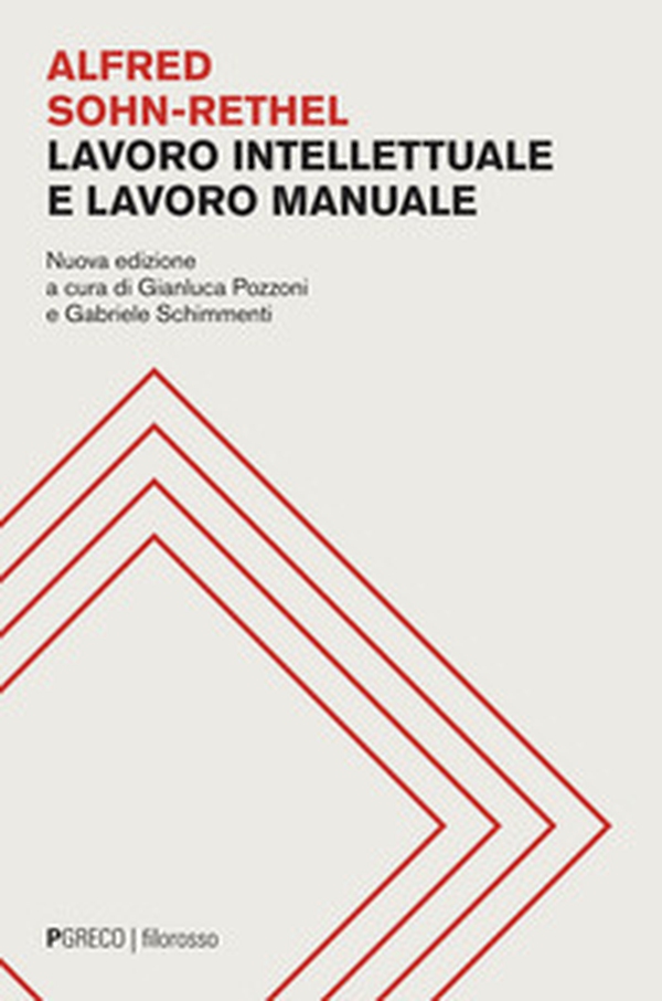 Lavoro intellettuale e lavoro manuale - Librerie.coop Lavoro intellettuale e lavoro manuale - Librerie.coop