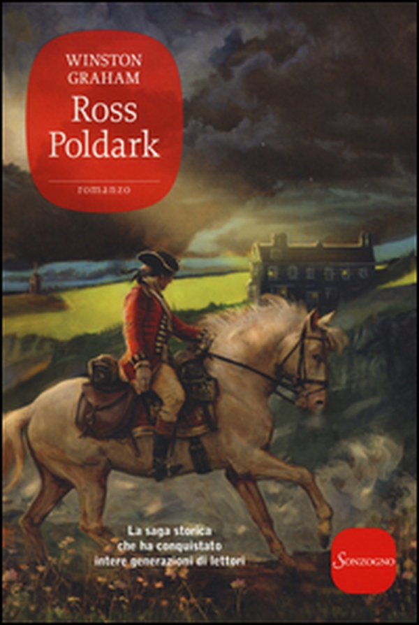 Ross Poldark. La saga di Poldark - Librerie.coop Ross Poldark. La saga di Poldark - Librerie.coop