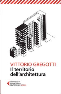 Il territorio dell'architettura - Librerie.coop Il territorio dell'architettura - Librerie.coop