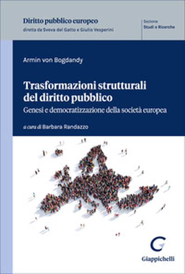 Trasformazioni strutturali del diritto pubblico. Genesi e democratizzazione della società europea - Librerie.coop