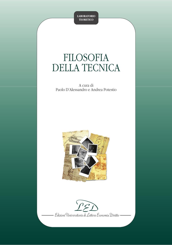 Filosofia della tecnica - Librerie.coop Filosofia della tecnica - Librerie.coop