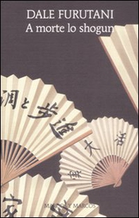 A morte lo shogun - Librerie.coop