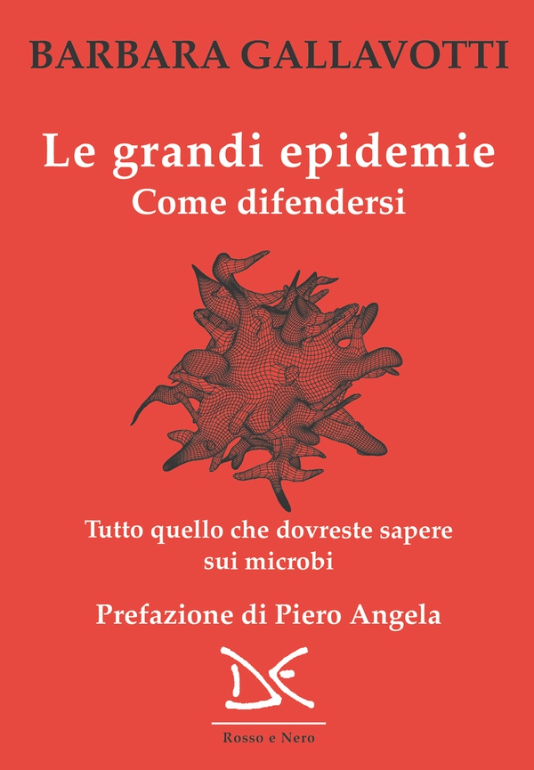 Le grandi epidemie - Librerie.coop Le grandi epidemie - Librerie.coop