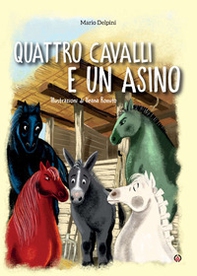 Quattro cavalli e un asino - Librerie.coop Quattro cavalli e un asino - Librerie.coop