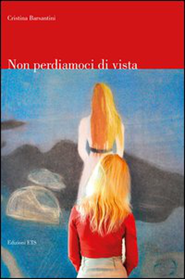 Non perdiamoci di vista - Librerie.coop Non perdiamoci di vista - Librerie.coop