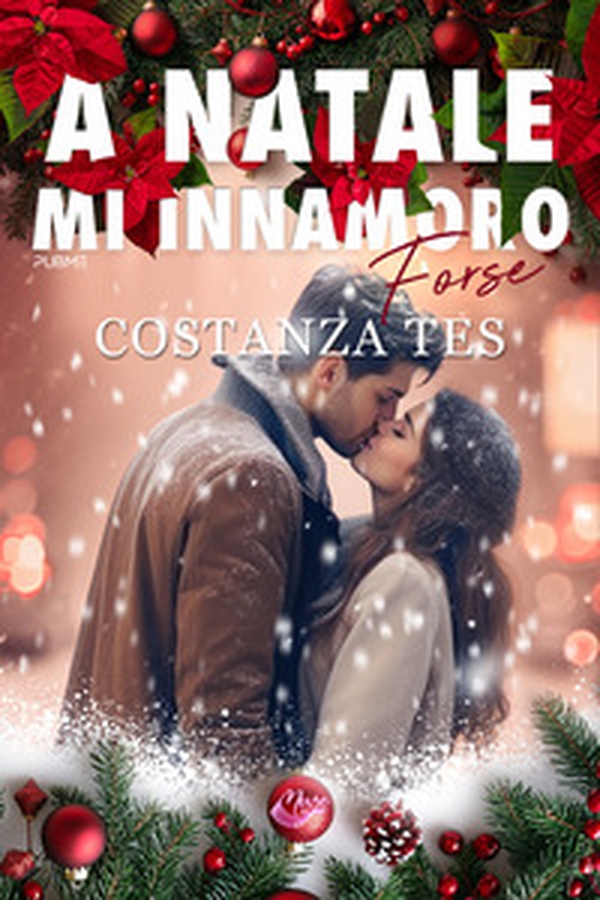 A Natale mi innamoro (forse) - Librerie.coop A Natale mi innamoro (forse) - Librerie.coop