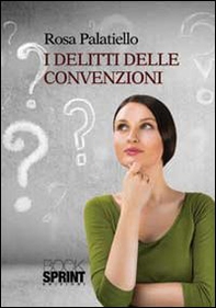 I delitti delle convenzioni - Librerie.coop