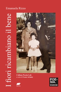 I fiori ricambiano il bene. Kalispera - Librerie.coop