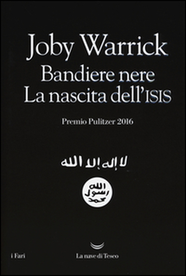 Bandiere nere. La nascita dell'Isis - Librerie.coop Bandiere nere. La nascita dell'Isis - Librerie.coop