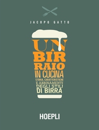 Un birraio in cucina - Librerie.coop Un birraio in cucina - Librerie.coop