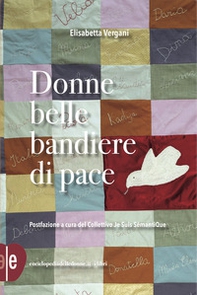 Donne belle bandiere di pace - Librerie.coop