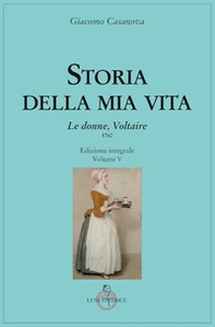 Storia della mia vita - Vol. 5 - Librerie.coop