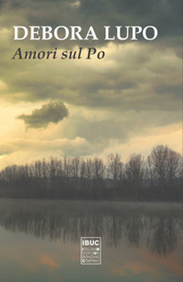 Amori sul Po - Librerie.coop Amori sul Po - Librerie.coop
