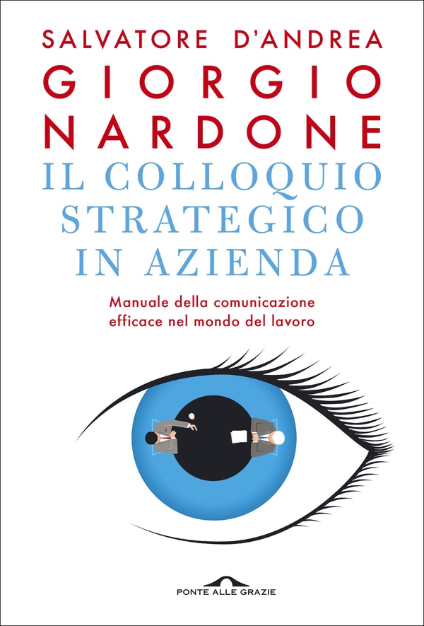 Il colloquio strategico in azienda - Librerie.coop Il colloquio strategico in azienda - Librerie.coop