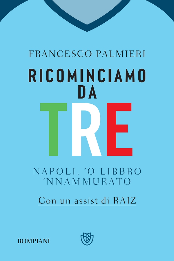 Ricominciamo da tre - Librerie.coop Ricominciamo da tre - Librerie.coop