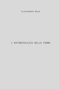 L'autorevolezza della forma - Librerie.coop