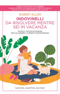 Indovinelli da risolvere mentre sei in vacanza - Librerie.coop Indovinelli da risolvere mentre sei in vacanza - Librerie.coop
