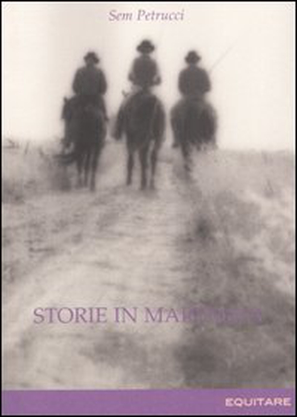 Storie in Maremma - Librerie.coop Storie in Maremma - Librerie.coop