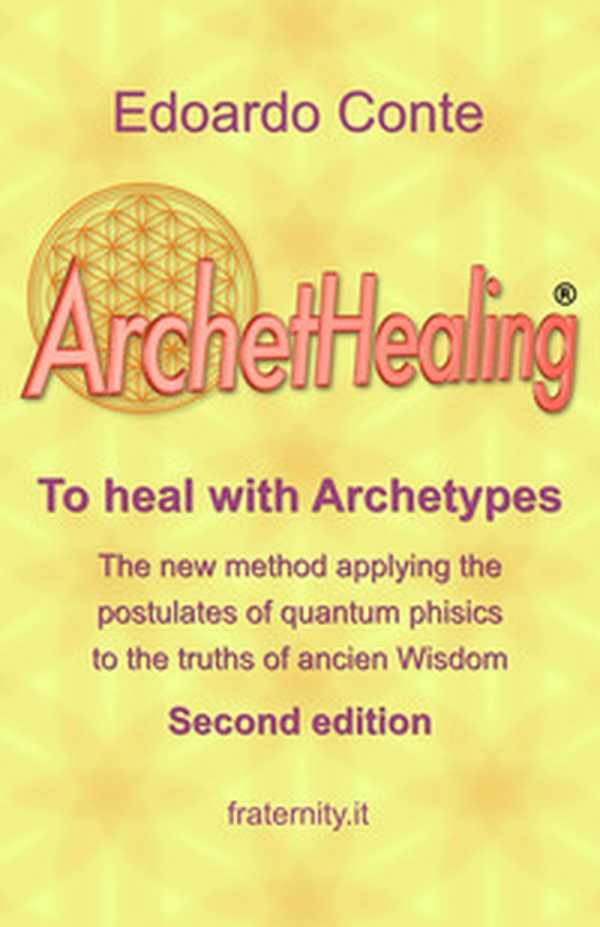 ArchetHealing. To heal with archetypes - Librerie.coop ArchetHealing. To heal with archetypes - Librerie.coop