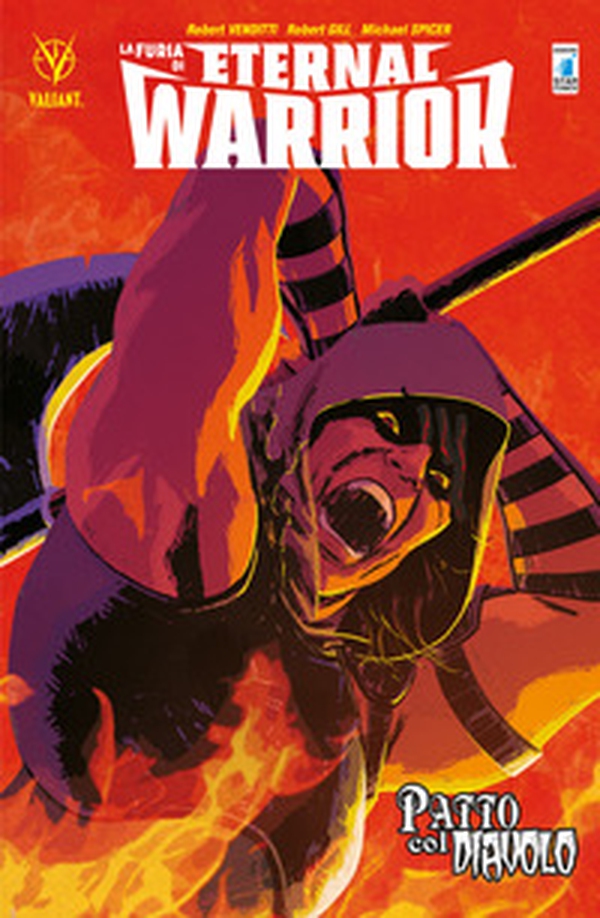 La furia di Eternal Warrior - Vol. 3 - Librerie.coop La furia di Eternal Warrior - Vol. 3 - Librerie.coop