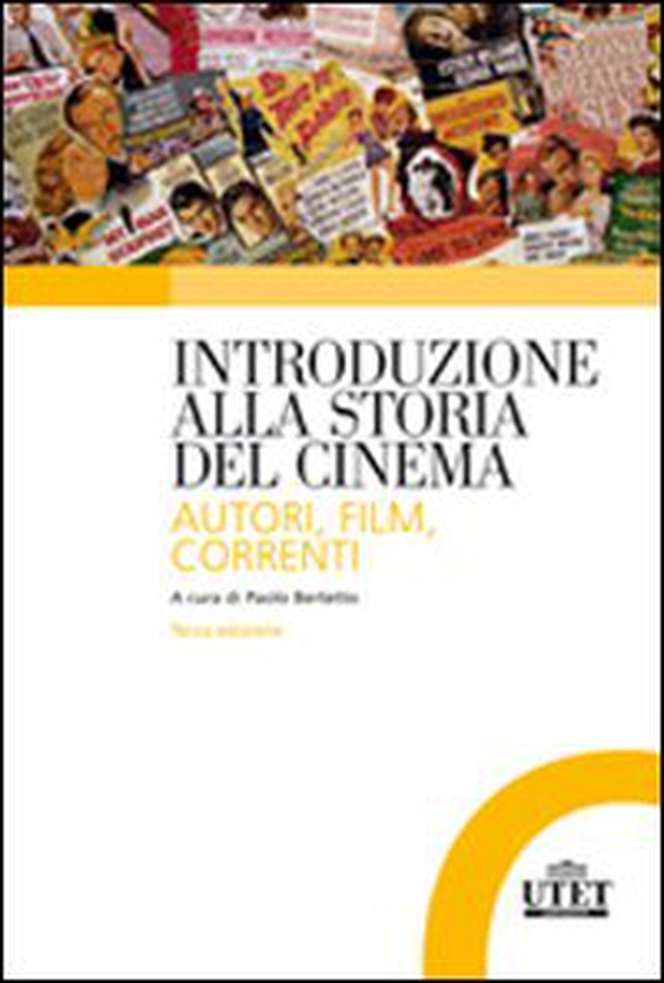 Introduzione alla storia del cinema. Autori, film, correnti - Librerie.coop Introduzione alla storia del cinema. Autori, film, correnti - Librerie.coop