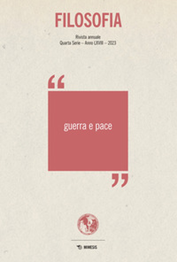 Filosofia. Guerra e pace - Librerie.coop Filosofia. Guerra e pace - Librerie.coop