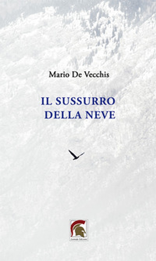 Il sussurro della neve - Librerie.coop Il sussurro della neve - Librerie.coop