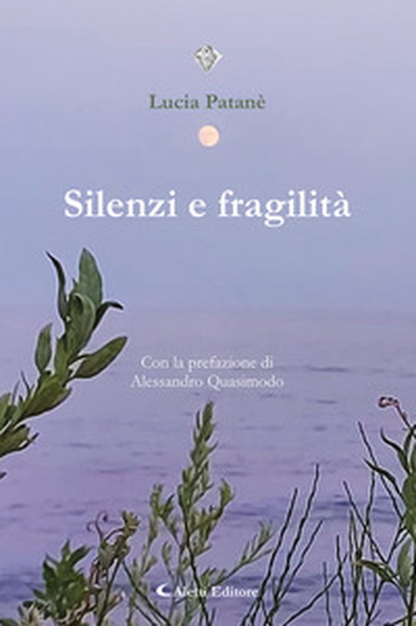 Silenzi e fragilità - Librerie.coop Silenzi e fragilità - Librerie.coop