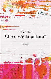 Che cos'è la pittura? - Librerie.coop Che cos'è la pittura? - Librerie.coop