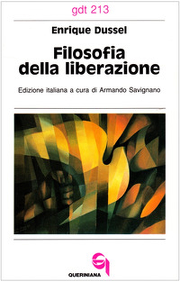 Filosofia della liberazione - Librerie.coop Filosofia della liberazione - Librerie.coop