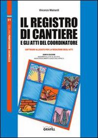 Il registro di cantiere e gli atti del coordinatore - Librerie.coop Il registro di cantiere e gli atti del coordinatore - Librerie.coop