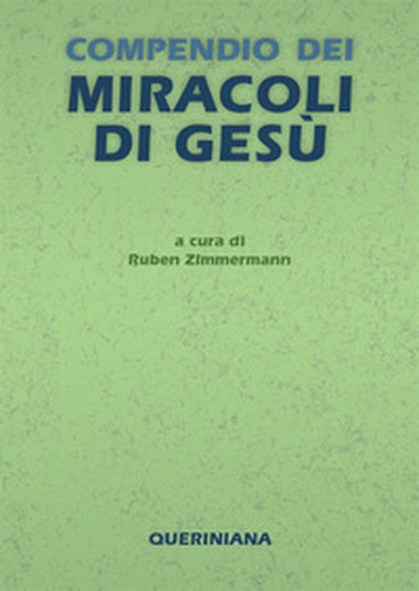 Compendio dei miracoli di Gesù - Librerie.coop Compendio dei miracoli di Gesù - Librerie.coop