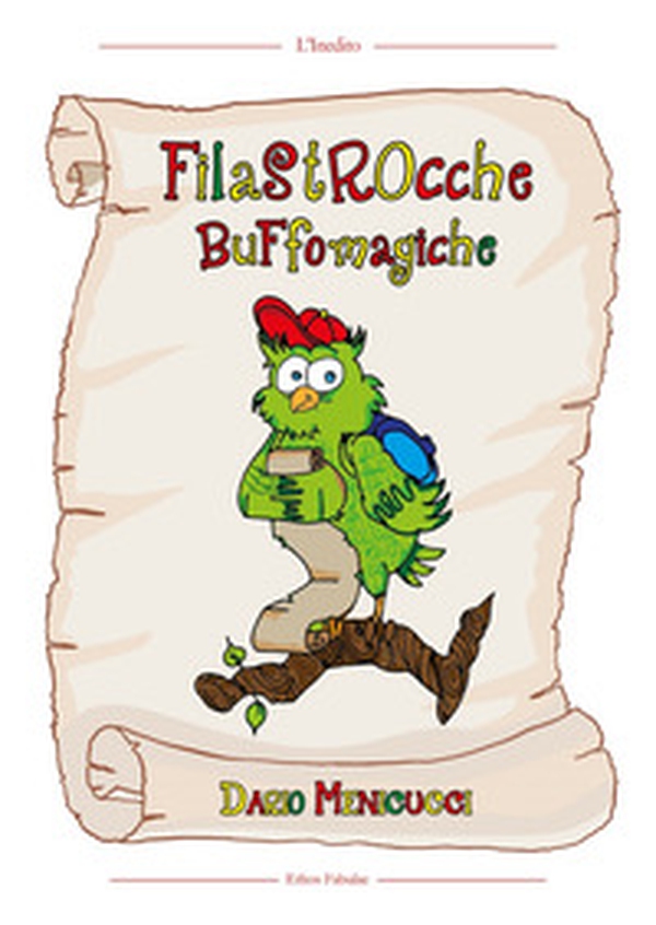 Filastrocche buffomagiche - Librerie.coop Filastrocche buffomagiche - Librerie.coop
