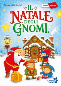 Il Natale degli gnomi - Librerie.coop