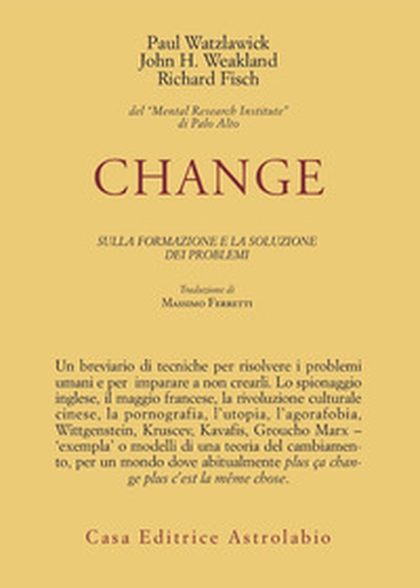 Change: la formazione e la soluzione dei problemi - Librerie.coop Change: la formazione e la soluzione dei problemi - Librerie.coop