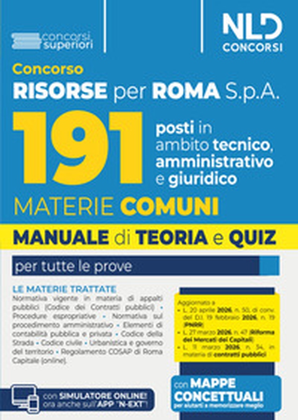 Concorso Risorse per Roma 191 posti in ambito tecnico, amministrativo e giuridico. Manuale di teoria e quiz con le materie comuni per tutti i profili 2026 - Librerie.coop