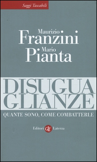 Disuguaglianze. Quante sono, come combatterle - Librerie.coop Disuguaglianze. Quante sono, come combatterle - Librerie.coop
