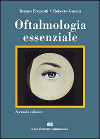 Oftalmologia essenziale - Librerie.coop