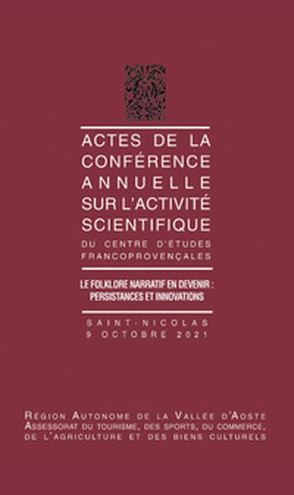 Actes de la conference annuelle sur l'activite scientifique. Le folklore narratif en devenir: persistances et innovations - Librerie.coop Actes de la conference annuelle sur l'activite scientifique. Le folklore narratif en devenir: persistances et innovations - Librerie.coop