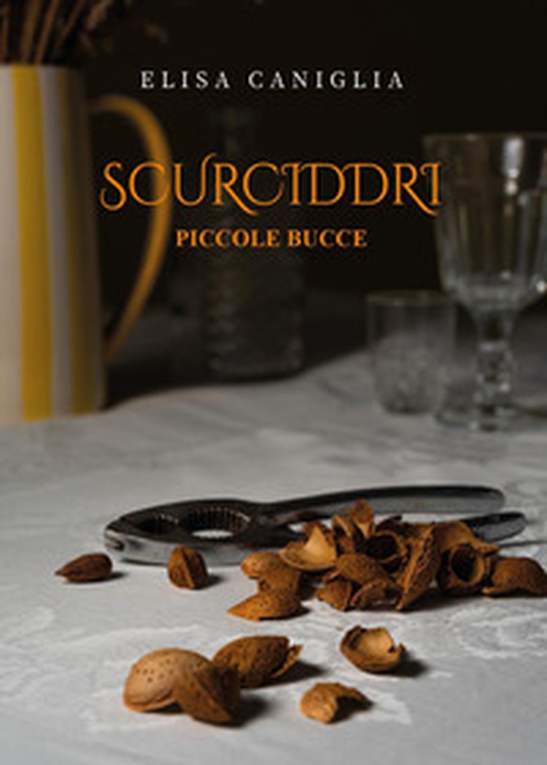 Scurciddri. Piccole bucce - Librerie.coop Scurciddri. Piccole bucce - Librerie.coop