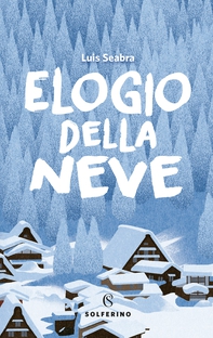 Elogio della neve - Librerie.coop
