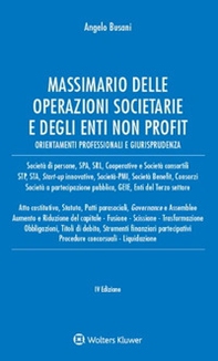 Massimario delle operazioni societarie e degli enti non profit - Librerie.coop Massimario delle operazioni societarie e degli enti non profit - Librerie.coop