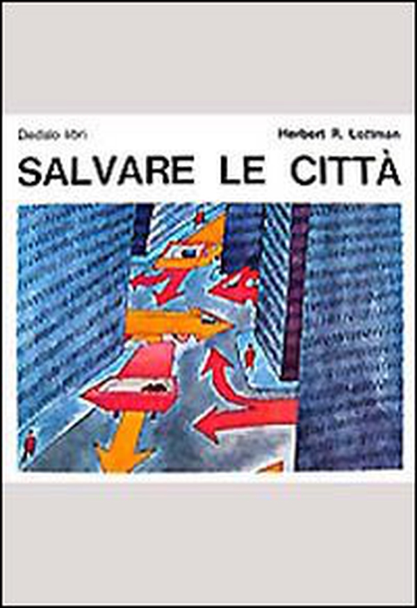 Salvare le città - Librerie.coop Salvare le città - Librerie.coop