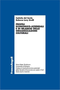 Profili economico-aziendali e di bilancio delle organizzazioni culturali - Librerie.coop Profili economico-aziendali e di bilancio delle organizzazioni culturali - Librerie.coop